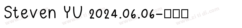 Steven YU 2024.06.06字体转换
